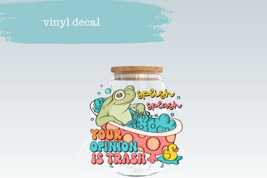 Splish Splash Opinion | Vinyl Decal